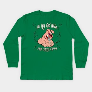 The Hog and Whistle (Vintage) Kids Long Sleeve T-Shirt